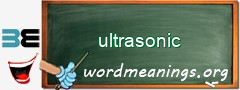 WordMeaning blackboard for ultrasonic